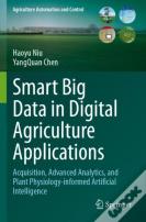 Smart Big Data In Digital Agriculture Applications