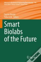 Smart Biolabs Of The Future