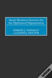 Smart Business Systems For The Optimized Organization