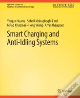 Smart Charging And Anti-Idling Systems