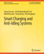 Smart Charging And Anti-Idling Systems - Preview