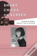 Smart Chicks On Screen