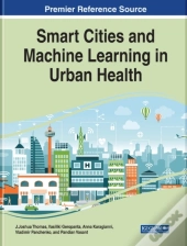 Smart Cities And Machine Learning In Urb