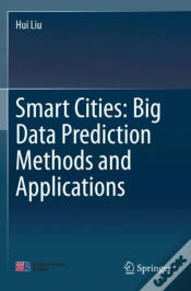 Capa do artigo Smart Cities: Big Data Prediction Methods And Applications
