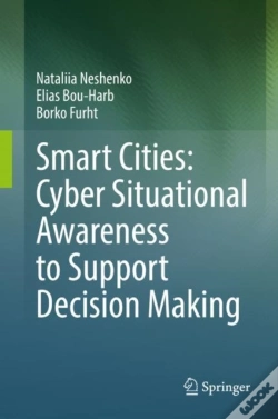 Capa do artigo Smart Cities: Cyber Situational Awareness To Support Decision Making