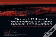 Smart Cities For Technological And Social Innovation
