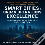 Capa do artigo Smart City & Urban Operations Excellence: Lean Frameworks For Reliability, Safety, And Flow