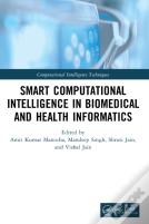 Smart Computational Intelligence In Biomedical And Health Informatics