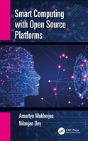 Smart Computing With Open Source Platforms - Preview