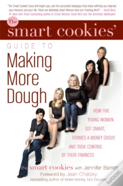 Capa do artigo Smart Cookies' Guide To Making More Dough And Getting Out Of Debt