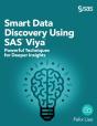 Smart Data Discovery Using Sas Viya: Pow - Preview