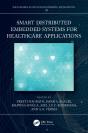 Smart Distributed Embedded Systems For Healthcare Applications - Preview