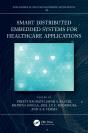 Smart Distributed Embedded Systems For Healthcare Applications - Preview