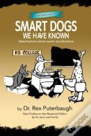 Smart Dogs We Have Known