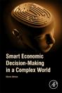 Smart Economic Decision-Making In A Complex World - Preview