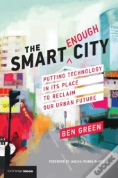 Smart Enough City