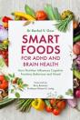 Smart Foods For Adhd And Brain Health - Preview