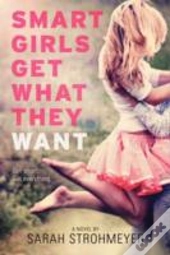 Smart Girls Get What They Want