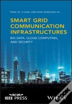 Smart Grid Communication Infrastructures