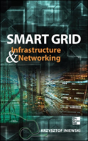 Smart Grid Infrastructure & Networking - Preview