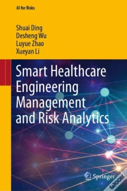 Capa do artigo Smart Healthcare Engineering Management And Risk Analytics