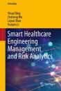 Smart Healthcare Engineering Management And Risk Analytics - Preview