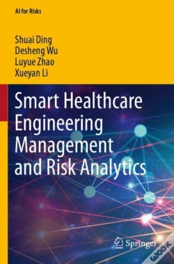 Capa do artigo Smart Healthcare Engineering Management And Risk Analytics