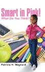 Smart In Pink! - Preview