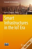 Smart Infrastructures In The Iot Era
