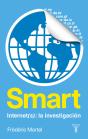 Smart. Internet(S): Una Investigación - Preview
