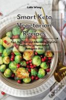 Smart Keto Vegetarian Recipes