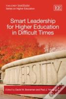 Smart Leadership For Higher Education In Difficult Times