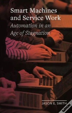 Capa do artigo Smart Machines And Service Work
