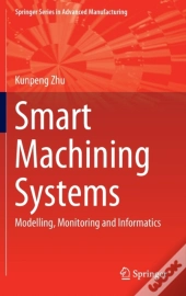 Smart Machining Systems