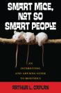 Smart Mice, Not-So-Smart People - Preview