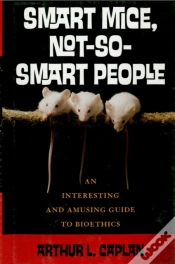 Capa do artigo Smart Mice, Not So Smart People