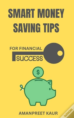 Capa do artigo Smart Money Saving Tips For Financial Success