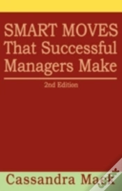 Capa do artigo Smart Moves That Successful Managers Make