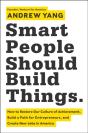 Smart People Should Build Things - Preview