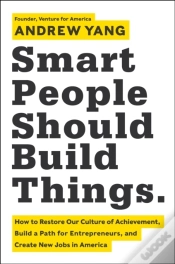 Capa do artigo Smart People Should Build Things