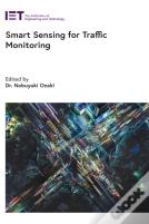 Smart Sensing For Traffic Monitoring