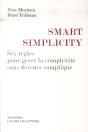 Smart Simplicity ; Six Règles Pour Gérer La Complexité Sans Devenir Compliqué - Preview