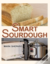 Capa do artigo Smart Sourdough: The No-Starter, No-Wast