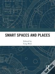 Smart Spaces And Places