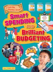 Smart Spending And Brilliant Budgeting