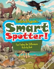 Smart Spotter! Fun Finding The Differences Activity Book