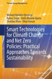Capa do artigo Smart Technologies For Climate Change And Net Zero Policies: Practical Approaches Towards Sustainability
