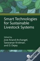 Smart Technologies For Sustainable Livestock Systems