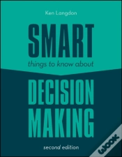Capa do artigo Smart Things To Know About Decision Making