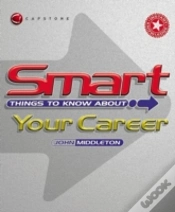 Capa do artigo Smart Things To Know About Your Career